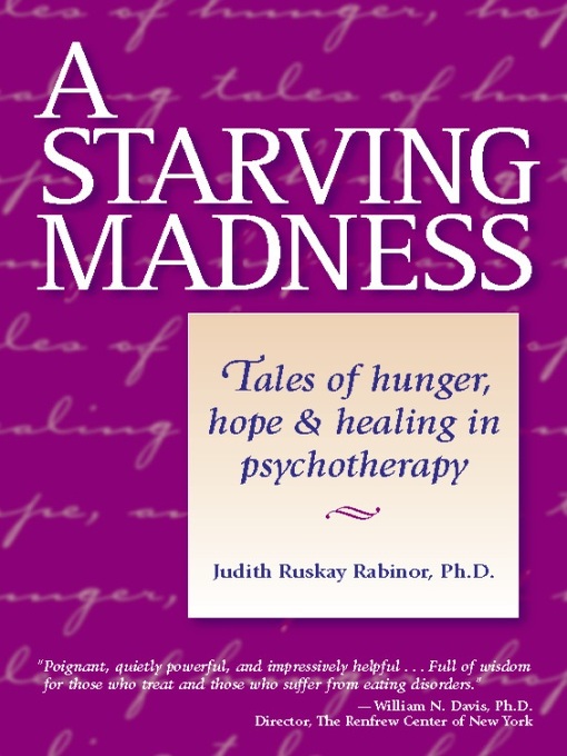 Title details for A Starving Madness by Judith Rabinor - Available
